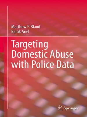 cover image of Targeting Domestic Abuse with Police Data